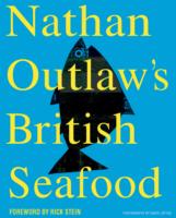 Nathan Outlaw's British Seafood