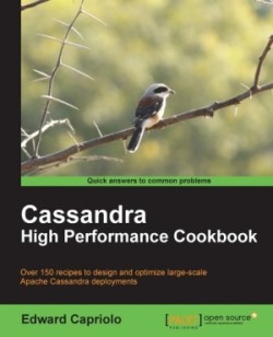 Cassandra High Performance Cookbook