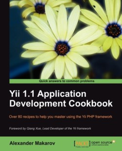 Yii 1.1 Application Development Cookbook