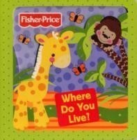 Fisher-Price Where Do You Live?