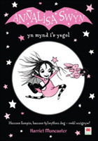 Cyfres Annalisa: Annalisa Swyn yn Mynd i'r Ysgol