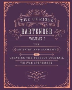 Curious Bartender Volume 1