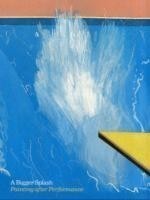 Bigger Splash: Painting After Performance