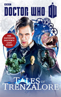 Richards, Justin - Doctor Who Tales of Trenzalore