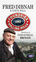 Foundries and Rolling Mills