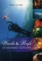 Wrecks & Reefs of Southeast Scotland