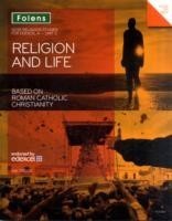 GCSE Religious Studies: Religion & Life based on Roman Catholic Christianity: Edexcel A Unit 3 Student Book