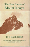 First Ascent of Mount Kenya