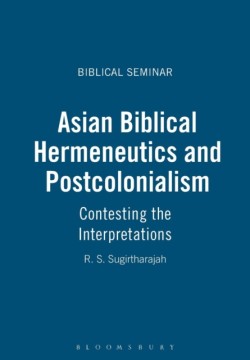 Asian Biblical Hermeneutics and Postcolonialism