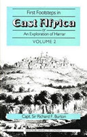 First Footsteps in East Africa: or, an Exploration of Harrar