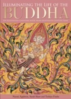 Illuminating the Life of the Buddha