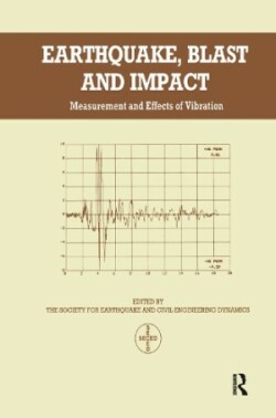 Earthquake, Blast and Impact