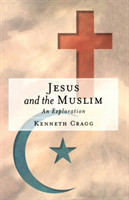 Jesus and the Muslim