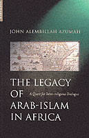 Legacy of Arab-Islam in Africa