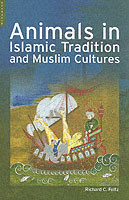 Animals in Islamic Tradition and Muslim Cultures