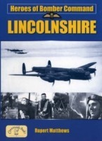 Heroes of Bomber Command Lincolnshire