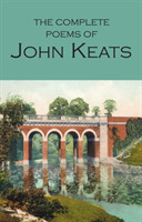 Complete Poems of John Keats (Wordsworth Poetry Library)