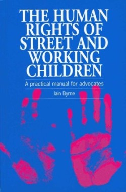 Human Rights of Street and Working Children