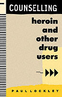 Counselling Heroin and Other Drug Users