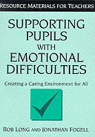 Supporting Pupils with Emotional Difficulties