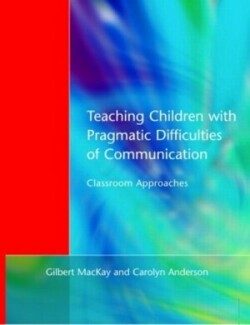 Teaching Children with Pragmatic Difficulties of Communication