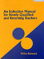 Induction Manual for Newly Qualified and Returning Teachers