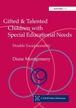 Gifted and Talented Children with Special Educational Needs