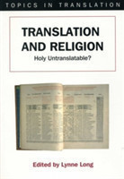 Translation and Religion Holy Untranslatable?