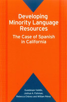 Developing Minority Language Resources The Case of Spanish in California