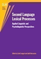 Second Language Lexical Processes Applied Linguistic and Psycholinguistic Perspectives