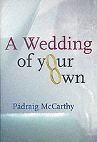 Wedding of Your Own