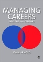 Managing Careers into the 21st Century