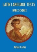 Latin Language Tests: Mark Schemes