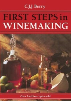 First Steps in Winemaking