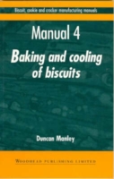 Biscuit, Cookie and Cracker Manufacturing Manuals