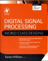 Digital Signal Processing: World Class Designs