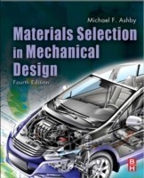 Materials Selection in Mechanical Design