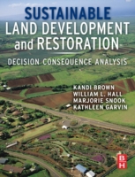 Sustainable Land Development and Restoration