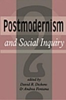 Postmodernism And Social Inquiry