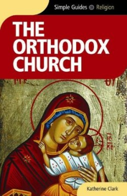 Orthodox Church - Simple Guides