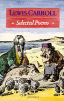 Selected Poems: Lewis Carroll