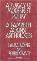 Survey of Modernist Poetry and a Pamphlet Against Anthologies