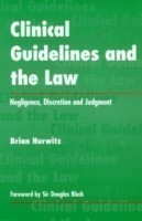 Clinical Guidelines and the Law