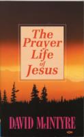Prayer Life of Jesus