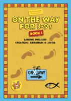 On the Way 3–9’s Book 1