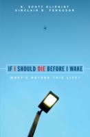 If I Should Die Before I Wake