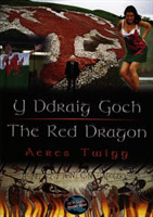 Cyfres Cip ar Gymru / Wonder Wales: Y Ddraig Goch / The Red Dragon