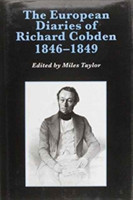 European Diaries of Richard Cobden, 1846–1849