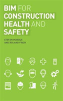 BIM for Construction Health and Safety*