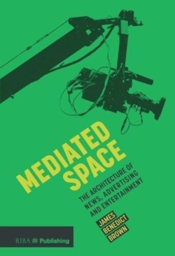 Mediated Space